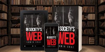 Author Edwin Cruz Releases New Memoir – In Society’s Web
